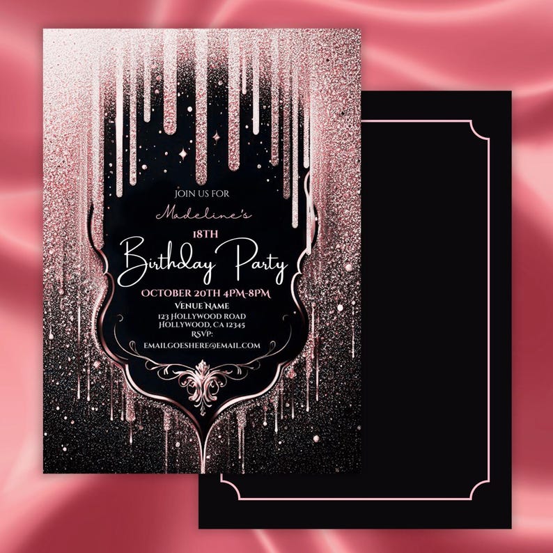 May include: Elegant black and rose gold birthday party invitation. The invitation features a decorative frame with the text "Madeline's 18th Birthday Party". The design includes dripping glitter and event details.