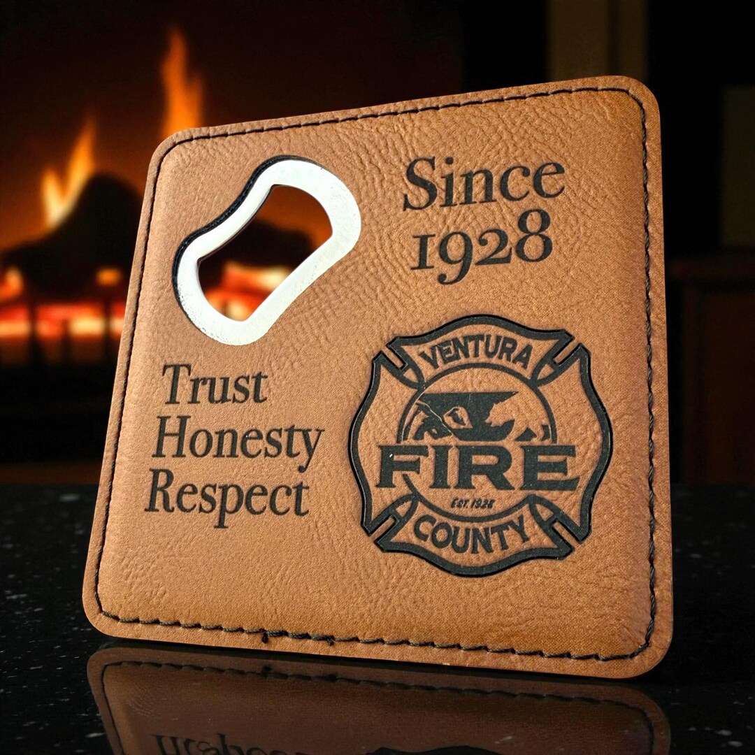 Ventura County Firefighter Coaster With Bottle Opener Great Graduation ...