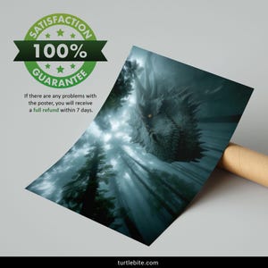May include: A poster featuring a fantasy dragon in a misty forest. The dragon's head is prominent, with glowing eyes. The poster includes a guarantee seal and text: "If there are any problems with the poster, you will receive a full refund within 7 days."