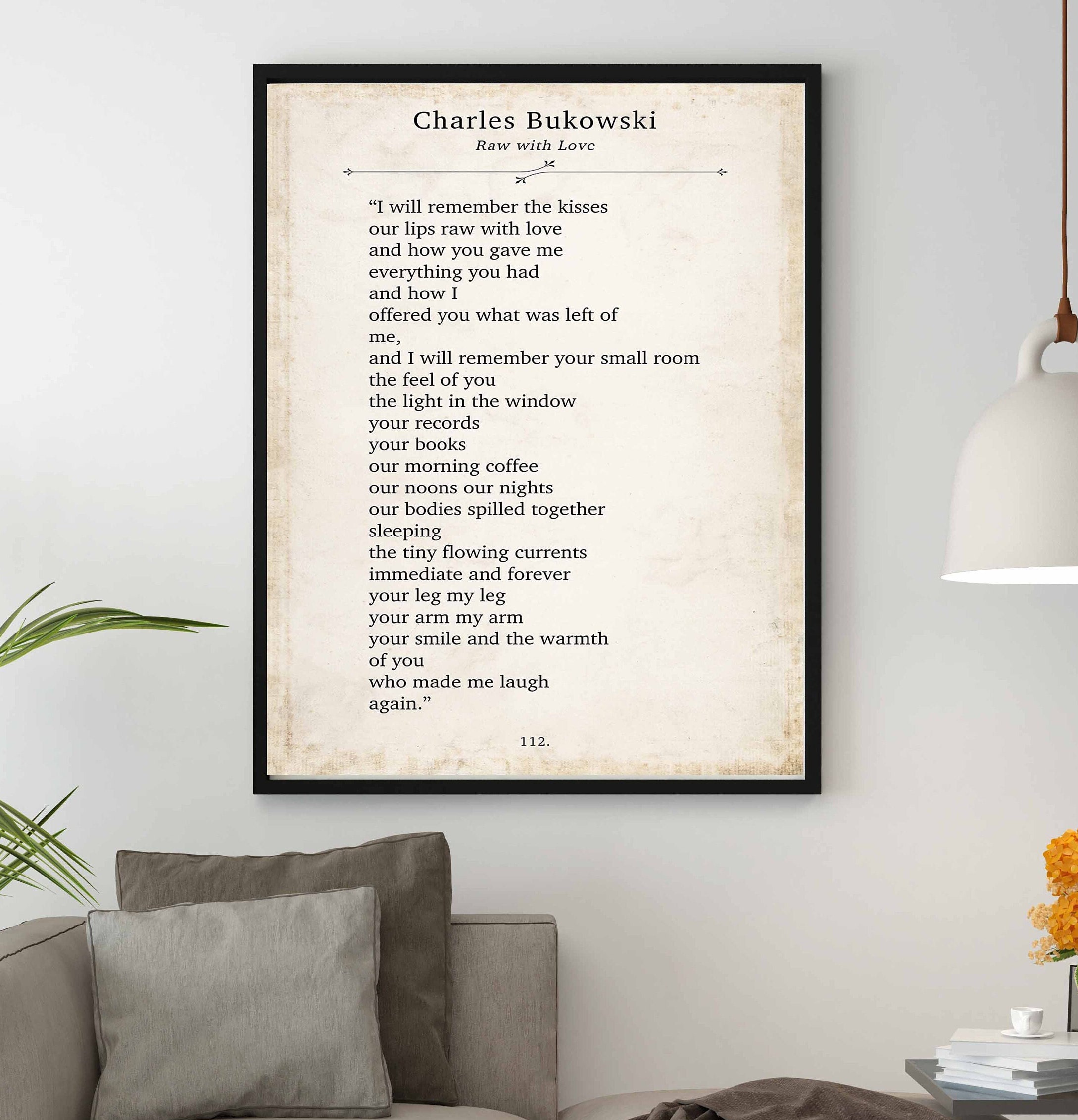 Charles Bukowski Poetry Quote Print Raw With Love - Etsy
