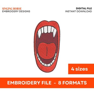 May include: Red and white embroidery design of an open mouth with sharp teeth and a tongue sticking out. The design is available in four sizes and eight formats.