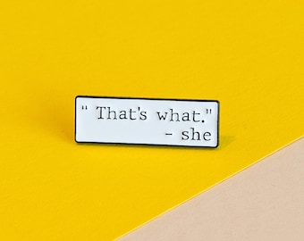 The Michael Scott Pin: That's What She Said Office Dunder Mifflin