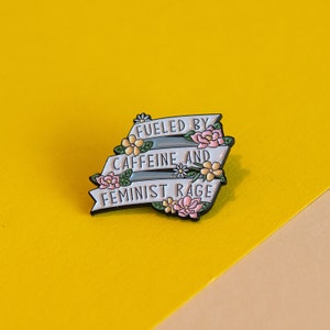 Empowerment in a Pin: Caffeine and Feminist Rage Enamel Badge Bild 1