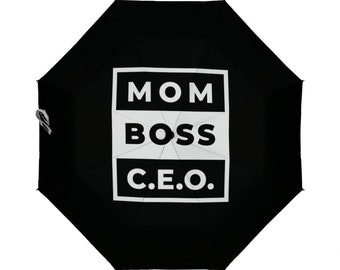 Mom Boss C.E.O. Umbrella, Mom Boss gift, Unique umbrella for mom, unique gift for mom, Boss mom gift, Designer umbrella, mom gift