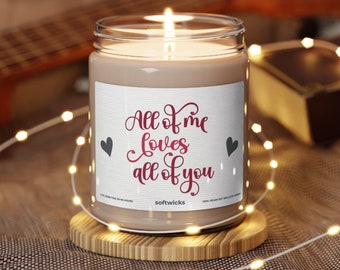 All of Me Loves All of You Scented Candle, Valentines Day Gift for Boyfriend, Candle Gift for Her, Funny Candle Gift