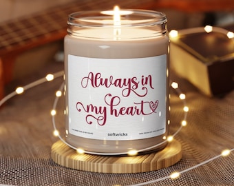 Always In My Heart Scented Candle, Valentines Day Gift for Boyfriend, Candle Gift for Her, Funny Candle Gift