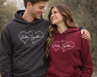 Better Together-parluvtröja | Matchande luvtröjor för par | Minimalistisk kärleksluvtröja