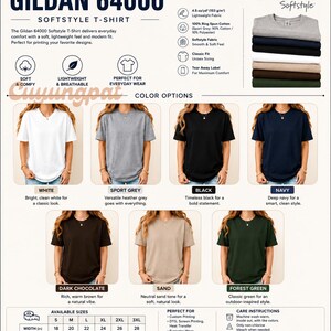 May include: A Gildan 64000 Softstyle t-shirt product information chart displaying seven color options including white, sport grey, black, navy, dark chocolate, sand, and forest green. The chart includes fabric specifications, size charts in inches, and care instructions.
