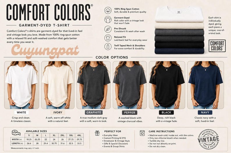 May include: A Comfort Colors garment-dyed t-shirt color chart featuring six options: white, ivory, graphite, pepper, black, and navy. The image displays a stack of folded shirts, six individuals wearing each color, a size chart in inches, and care instructions.
