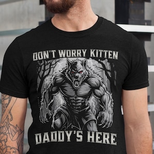I&#39;ll Protect You Kitten Shirt, Werewolf Meme shirt, Funny Meme Shirt, Male Alpha Wolf, Wolf Sigma, Funny Men Tee, Wolves Vintage 90s Graphic