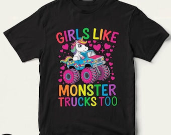 Girls Like Monster Trucks Too Toddler Shirt, Cute Pink Monster Truck Tee Shirt, Dirty Offroad Shirt, Cute Unicorn Gift Birthday Girl Shirt