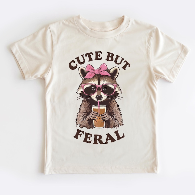 Cute But Feral Raccoon Toddler Shirt, Funny Raccoon Boy Girl Gift, Trash Dweller Animal Tee, Somebodys Feral Child, Natural Kids & Youth Tee