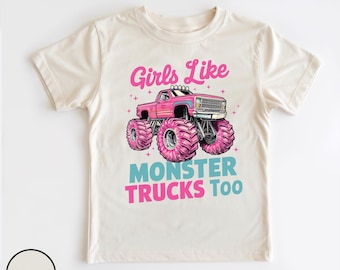 Girls Like Monster Trucks Too Toddler Shirt, Cute Pink Monster Truck Tee Shirt, Dirty Offroad Shirt, Monster Truck Gift Birthday Girl Shirt