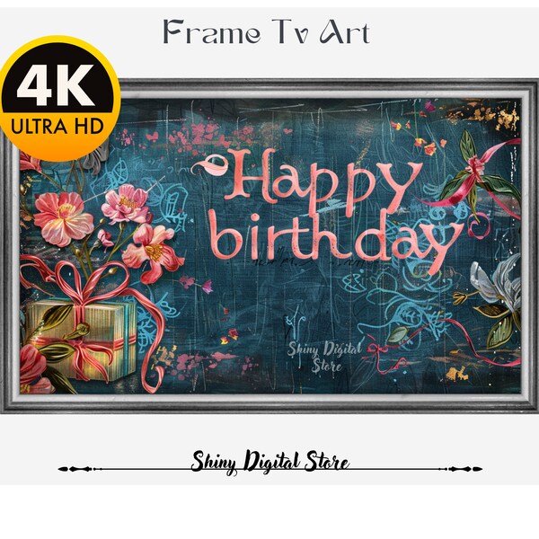 Happy Birthday Frame Tv Art | happy birthday picture frame | Digital Art | Art For Frame Tv | Floral Art Tv | Birthday wall art