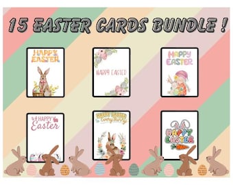 15 Instant Printable Easter Cards Pack | Happy Easter Card Bundle for Kids & Adults Instant Download Easter Bunny, Eggs, Floral Designs