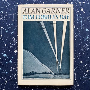 Tom Fobble&#39;s Day by Alan Garner