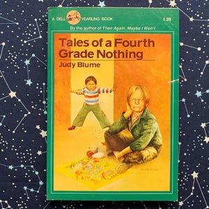 Tales of a Fourth Grade Nothing by Judy Blume