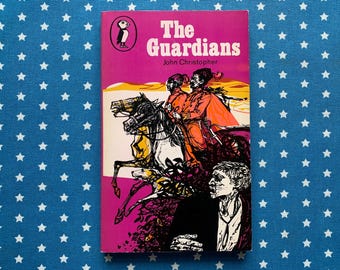 The Guardians by John Christopher