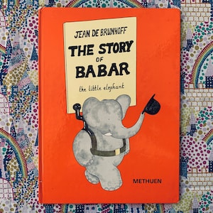 The Story of Babar by Jean de Brunhoff