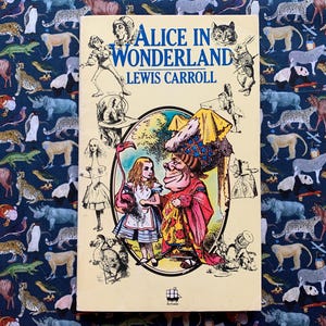 Alice in Wonderland by Lewis Carroll