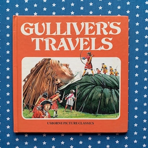 Gulliver&#39;s Travels by Jonathan Swift