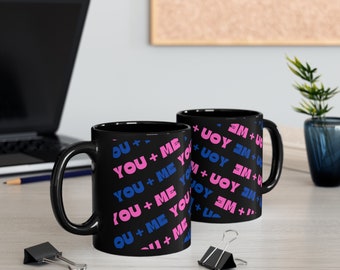 ¡Taza de cerámica negra Tú + Yo para todos! Taza para parejas, taza para padres, taza del día de la amistad, taza del día de San Valentín, regalo especial de vacaciones.