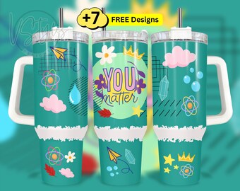 You Matter Affirmation Tumbler 40 oz Wrap Png Design, 40oz Motivational  Tumbler Wrap Design, Self Care Tumbler 40 oz Sublimation Tumbler