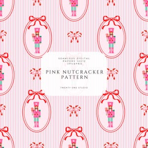 Puede incluir: Un patrón de papel digital sin costuras con cascanueces rosas en marcos ovalados con lazos rojos, bastones de caramelo y rayas verticales. El texto "PINK NUTCRACKER PATTERN" se muestra sobre un fondo blanco.