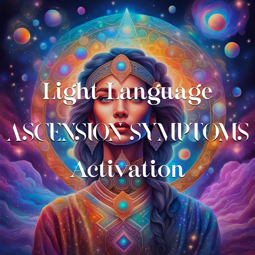 Ascension Symptoms Light Language Activation, Light Codes MP3, Audio ...