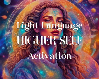 Higher Self Light Language Activation, Light Codes MP3, Audio Transmission