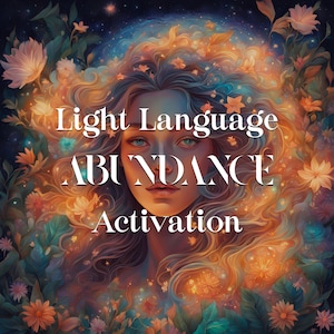 Puede incluir: Ilustración digital de un rostro femenino rodeado de flores y cabello ondeante. La imagen tiene un tema celestial con las palabras "Light Language ABUNDANCE Activation" en texto blanco.