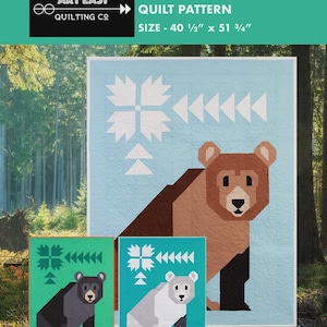 May include: A Bear-Wildered quilt pattern by Art East Quilting Co. for an advanced beginner, measuring 40 1/2 inches by 51 3/4 inches. The design features a large bear graphic in brown tones on a light blue background with white geometric accents.