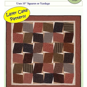 May include: A quilt pattern titled "Spice Cake" by Cake Therapy. The design features a patchwork of various brown, red, and gray fabrics in a square layout. The pattern uses 10-inch squares and includes instructions for table runners, throws, and twin and king sizes.