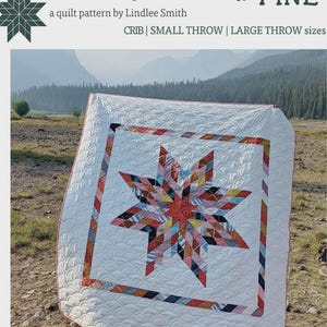 May include: A quilt pattern titled Patchwork Lone Star by Lindlee Smith for Plains & Pine. The quilt features a central multi-colored star made of various fabric scraps, surrounded by a white border with a scalloped quilted texture.