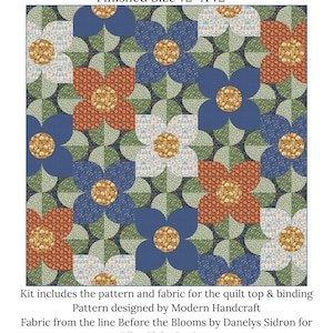 May include: Blooms Quilt Kit with a finished size of 72 inches by 72 inches. The quilt features a repeating floral pattern in shades of blue, orange, green, and white. The kit includes the pattern and fabric for the quilt top and binding.
