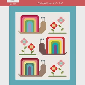 May include: A quilt pattern titled "The Snail-Bow" featuring three snail and flower designs. The snails have rainbow-colored shells. The finished size is 65" x 78". The pattern is by Kimberly Knickerbocker for Autumn Hollow Patchwork.