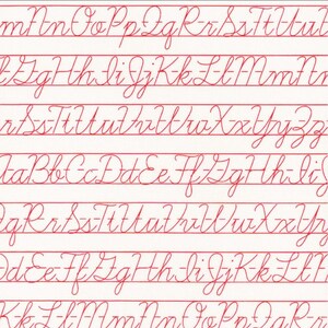 May include: A white fabric featuring a repeating pattern of red cursive alphabet letters. The design includes multiple horizontal rows of uppercase and lowercase letters written in a classic script style, organized with thin red guide lines.