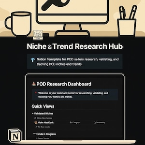 May include: A digital graphic promoting a "Niche & Trend Research Hub" for POD sellers. The image includes a computer monitor, a laptop displaying a "POD Research Dashboard," and the text "Niche & Trend Research Hub."