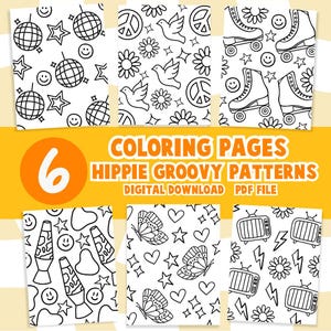Puede incluir: Seis páginas para colorear en blanco y negro con patrones hippie groovy. Los diseños incluyen bolas de discoteca, estrellas, símbolos de la paz, palomas, patines, flores, lámparas de lava, mariposas, corazones y televisores retro. El texto dice "COLORING PAGES HIPPIE GROOVY PATTERNS DIGITAL DOWNLOAD PDF FILE."