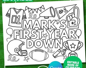 Custom Football Birthday Coloring Page: First Year Down (Digital Download)