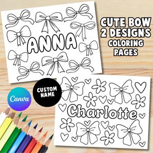 May include: Two printable coloring pages featuring cute bows and the names "Anna" and "Charlotte".