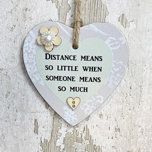 Missing You Gift Idea Distance Means So Little Friendship Gift Heart /Wooden Sign Plaque