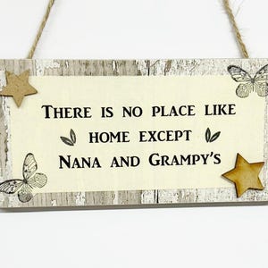 Special Grandparents  Nanny, Nana, Granny, Grandma And Grampy No Place Like Home Keepsake Gift Plaque/sign