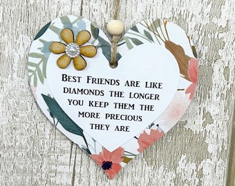 Lovely Keepsake Best Friends Are Like Diamonds Colleagues Friendships Gift Heart Wooden Sign Plaque