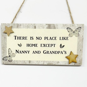 Special Grandparents  Nanny, Nana, Granny, Grandma And Grandpa No Place Like  Keepsake Gift Plaque/sign