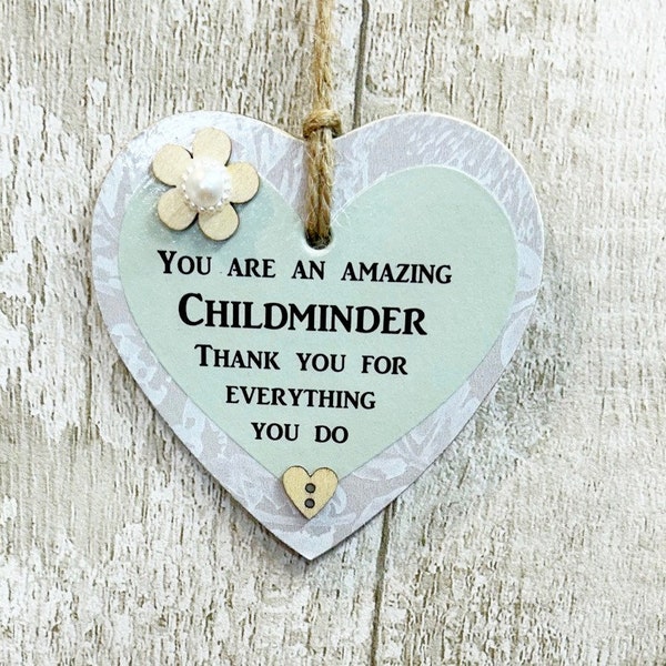 Thank You For Being An Amazing Childminder Thank You Wooden Gift Heart  Plaque