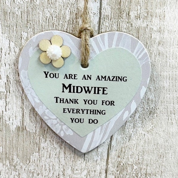 Thank You For Being An Amazing Midwife Thank You Wooden Gift Heart  Plaque