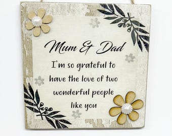 Grattitude Gift To Special Mum And Dad Wooden Plaque Sign
