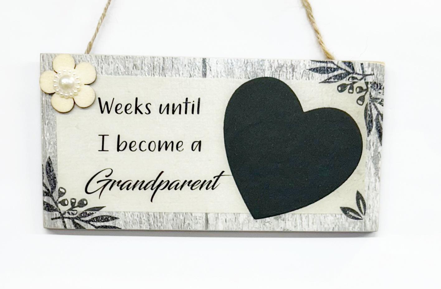 Grandparents Weeks Until We/I Become A Grandparent Baby Reveal Wooden Countdown  Gift Plaque