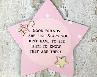 Star Shape Cute Good Friends Are Like Stars Wooden Gift Star